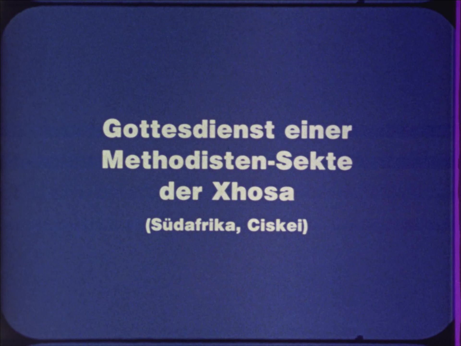 Gottesdienst einer Methodisten-Sekte der Xhosa (Südafrika, Ciskei) - TIB  AV-Portal